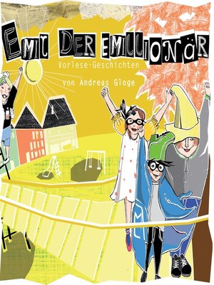 cover image of Emil, der Emillionär